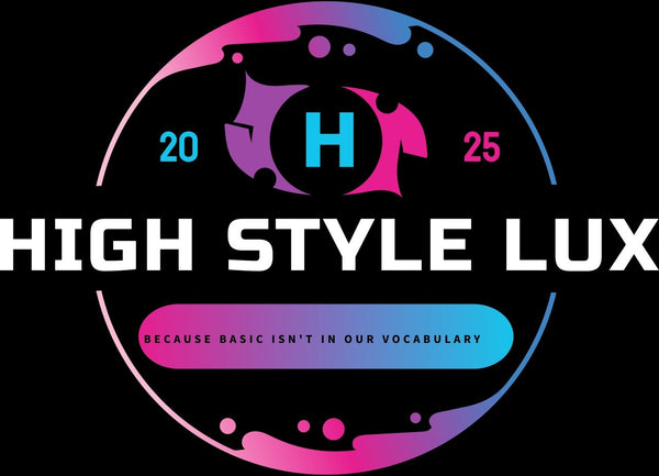High Style Lux